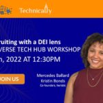 How do you recruit with a DEI lens? Join Technical.ly and heristic to learn on July 20