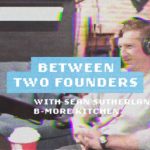 Watch: B-More Kitchen’s Eben Altmann talks food entrepreneurship on ‘Between Two Founders’